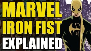 Marvel Comics Iron FistDanny Rand Explained [upl. by Aineval627]