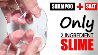 SHAMPOO SLIME 1 INGREDIENTHOW TO MAKE SLIME WITH SHAMPOO AND SALT WITHOUT GLUE BORAXSLIME MAKING [upl. by Argella]