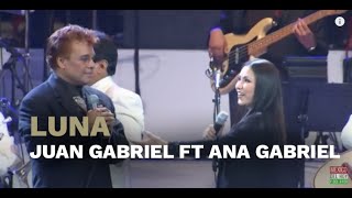 Luna  Juan Gabriel ft Ana Gabriel [upl. by Atirihs804]