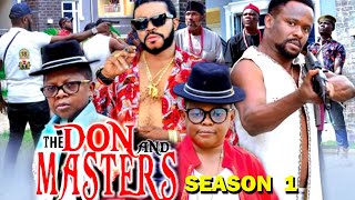 THE DON AND MASTERS SEASON 1  New Hit Movie 2020 Latest Nigerian Nollywood Movie Full HD [upl. by Barnie]