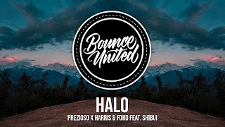 Prezioso x Harris amp Ford ft Shibui  Halo [upl. by Ahseiat]