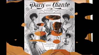 LA CHANSON FRANCAISE 18901920 [upl. by Erland]