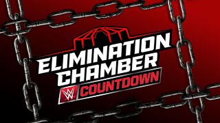 Countdown to Elimination Chamber 2025 March 1 2025 [upl. by Jasik163]