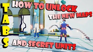 How to Unlock the 2 New Maps and Secret Units in TABS  April 2021  Full Release Update PC or Xbox [upl. by Aiyotal]