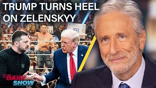 Jon Stewart on Trump’s Heel Turn on Zelenskyy In Favor of Putin’s New World Order  The Daily Show [upl. by Bartholomeo699]