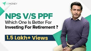 NPS vs PPF Which one is the better Retirement Plan Improve your Retirement Planning with ETMONEY [upl. by Battat]