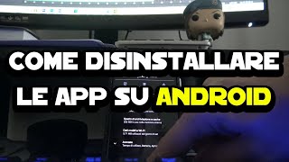 Come disinstallare le app su Android [upl. by Frick]