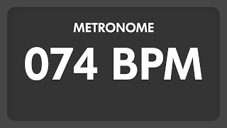 74 BPM  Metronome [upl. by Onitselec730]