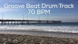 Groove Beat Drum Track 70 BPM [upl. by Yekciv832]